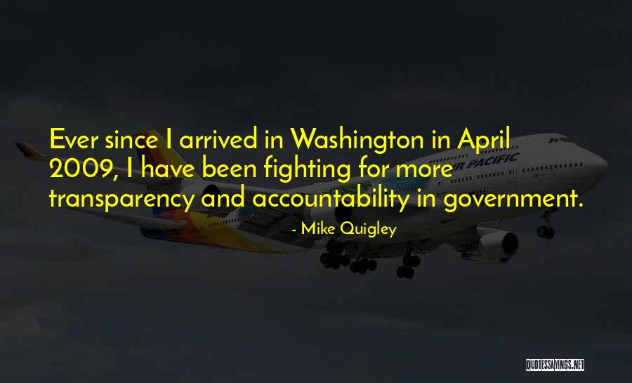 Government Accountability Quotes By Mike Quigley Government Accountability Quotes By Mike Quigley