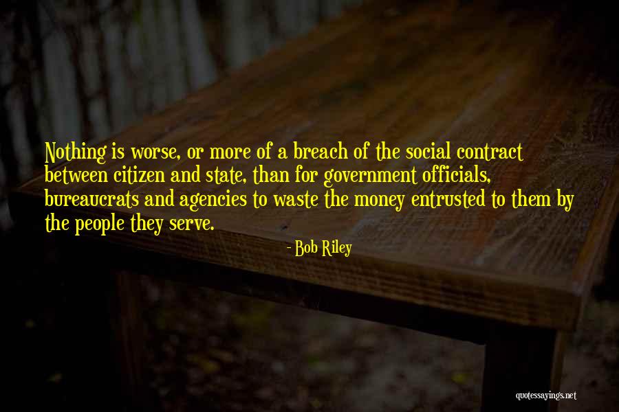 Government Agencies Quotes By Bob Riley Government Agencies Quotes By Bob Riley