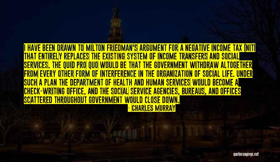 Government Agencies Quotes By Charles Murray Government Agencies Quotes By Charles Murray