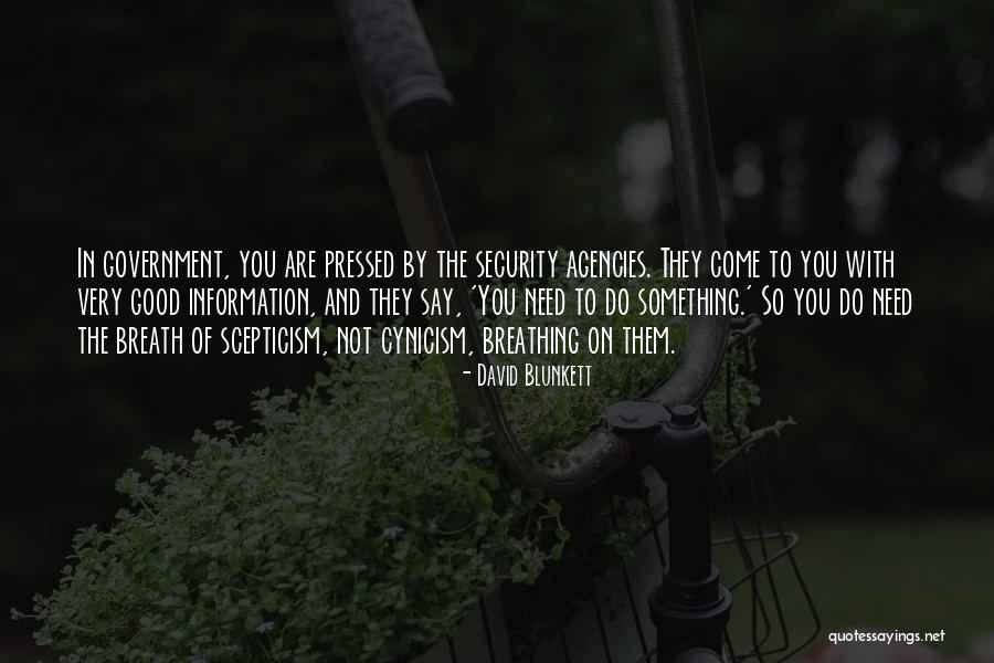 Government Agencies Quotes By David Blunkett Government Agencies Quotes By David Blunkett