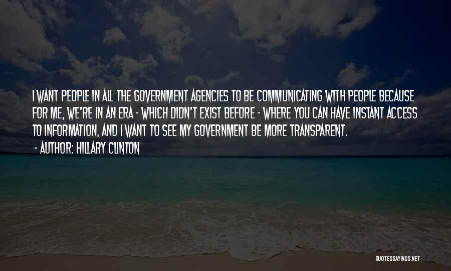 Government Agencies Quotes By Hillary Clinton