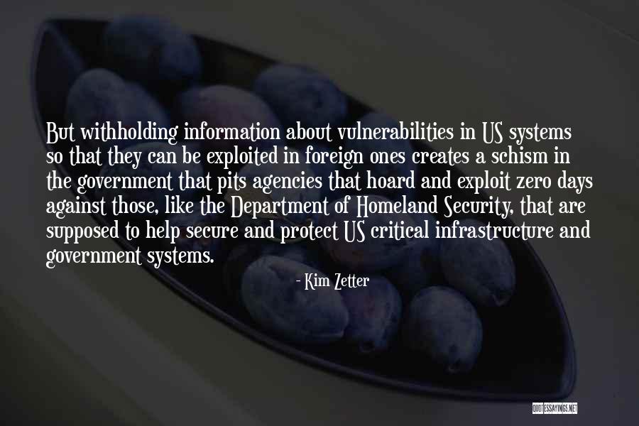 Government Agencies Quotes By Kim Zetter