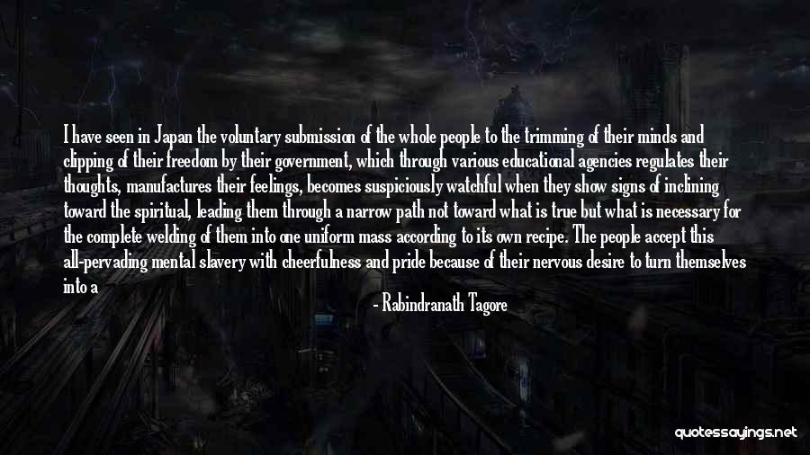 Government Agencies Quotes By Rabindranath Tagore