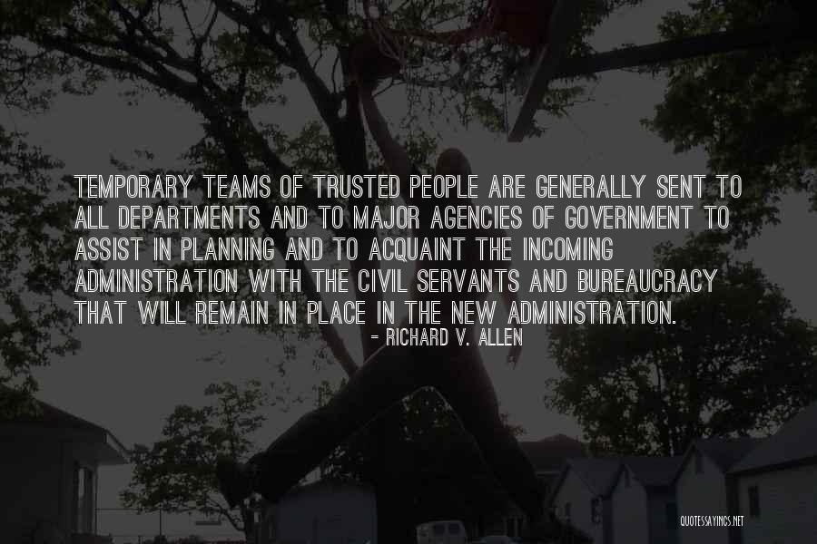 Government Agencies Quotes By Richard V. Allen