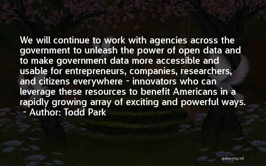 Government Agencies Quotes By Todd Park