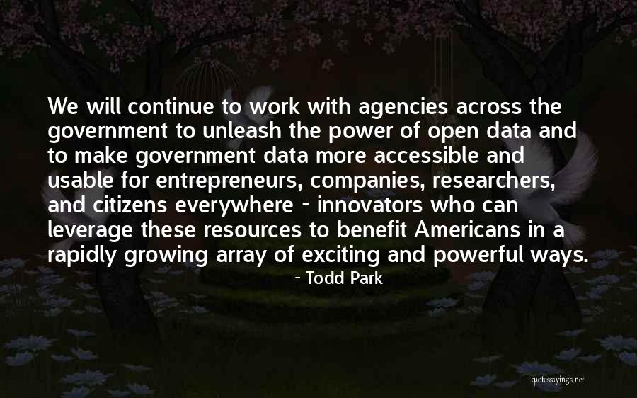 Government Agencies Quotes By Todd Park Government Agencies Quotes By Todd Park