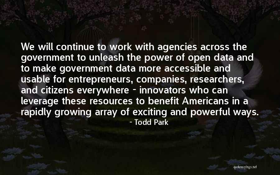 Government Agencies Quotes By Todd Park