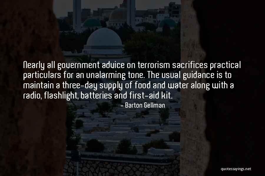 Government Aid Quotes By Barton Gellman Government Aid Quotes By Barton Gellman