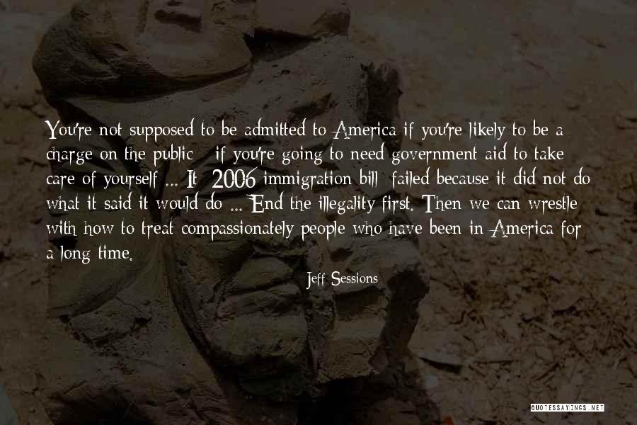 Government Aid Quotes By Jeff Sessions Government Aid Quotes By Jeff Sessions