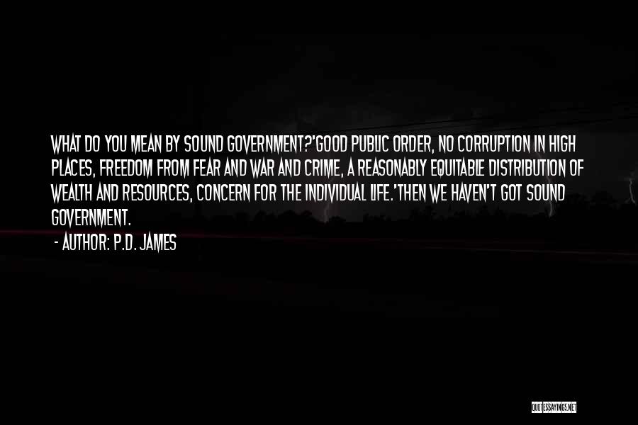 Government And Corruption Quotes By P.D. James