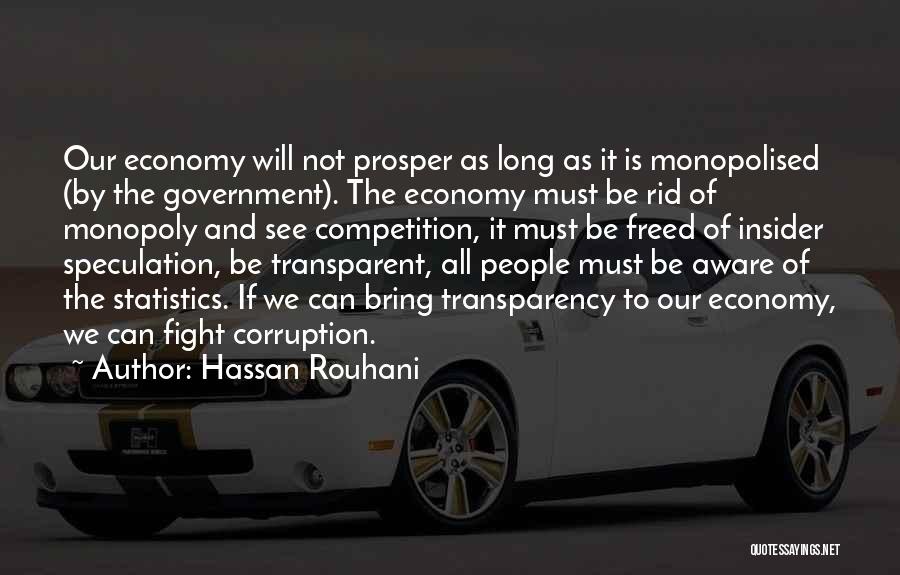 Government And Economy Quotes By Hassan Rouhani