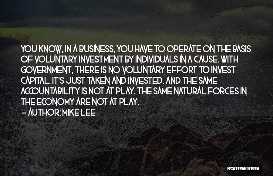 Government And Economy Quotes By Mike Lee