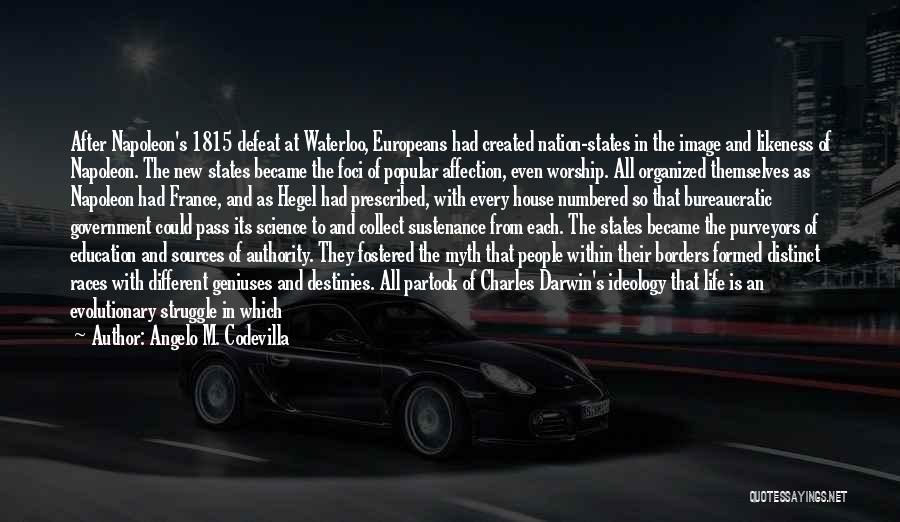 Government And Education Quotes By Angelo M. Codevilla Government And Education Quotes By Angelo M. Codevilla