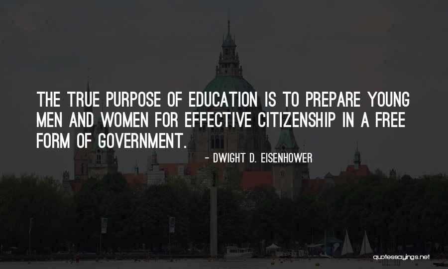 Government And Education Quotes By Dwight D. Eisenhower