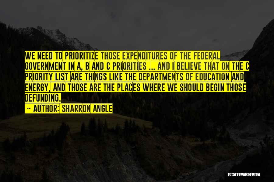 Government And Education Quotes By Sharron Angle