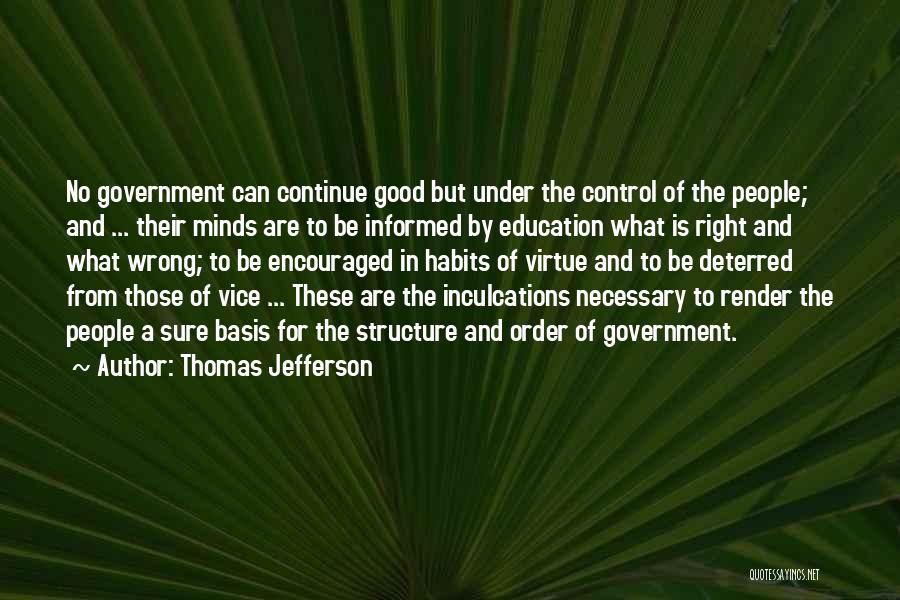 Government And Education Quotes By Thomas Jefferson