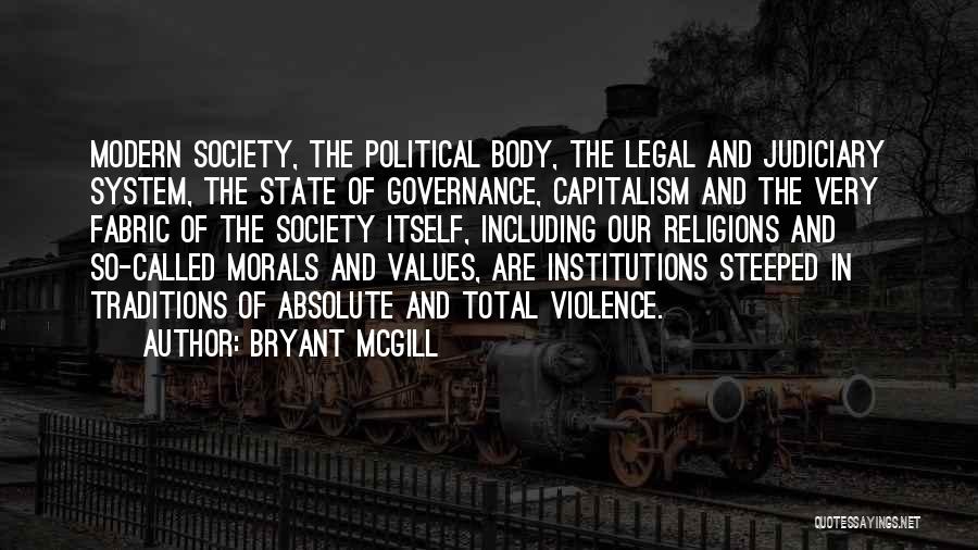 Government And Morality Quotes By Bryant McGill