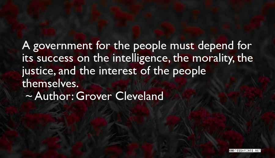 Government And Morality Quotes By Grover Cleveland