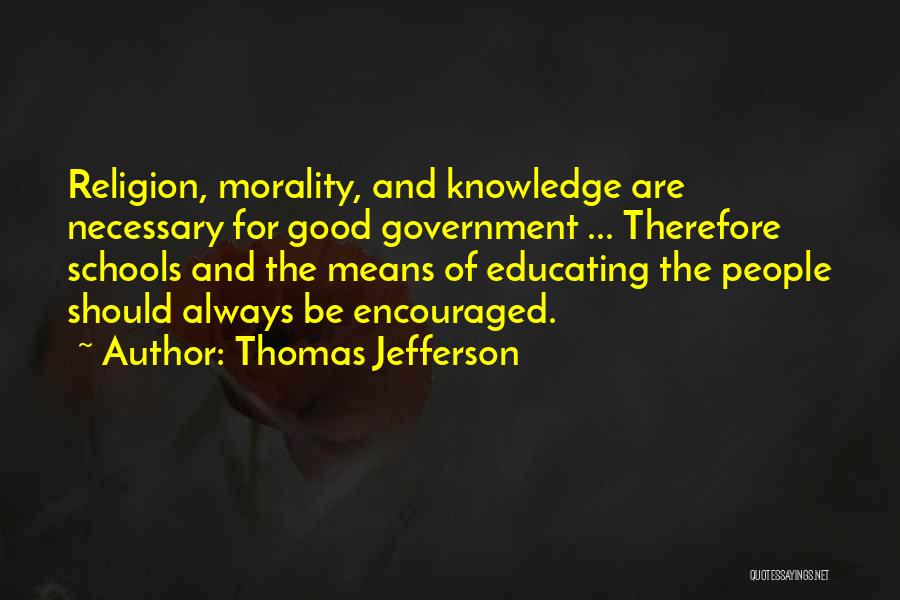 Government And Morality Quotes By Thomas Jefferson