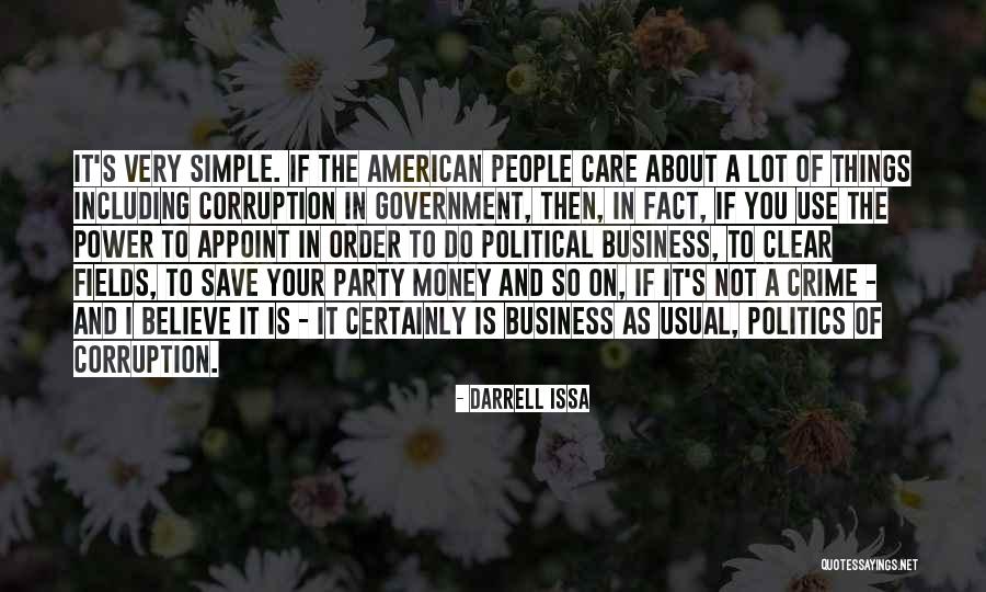 Government And Politics Quotes By Darrell Issa