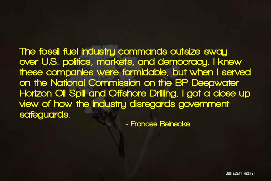 Government And Politics Quotes By Frances Beinecke Government And Politics Quotes By Frances Beinecke