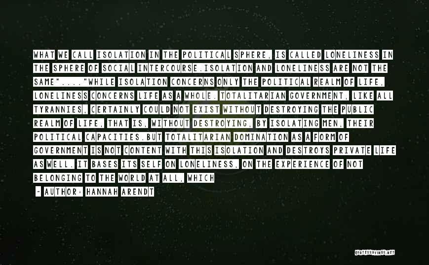 Government And Politics Quotes By Hannah Arendt Government And Politics Quotes By Hannah Arendt