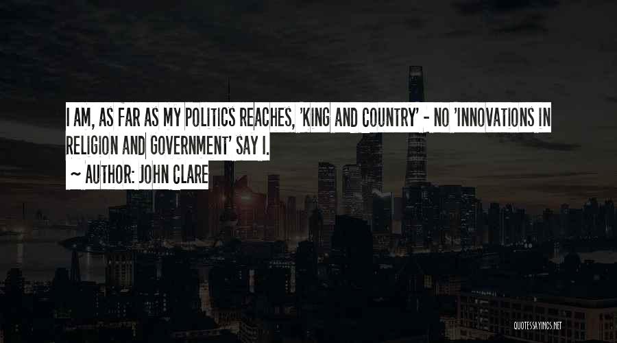 Government And Politics Quotes By John Clare