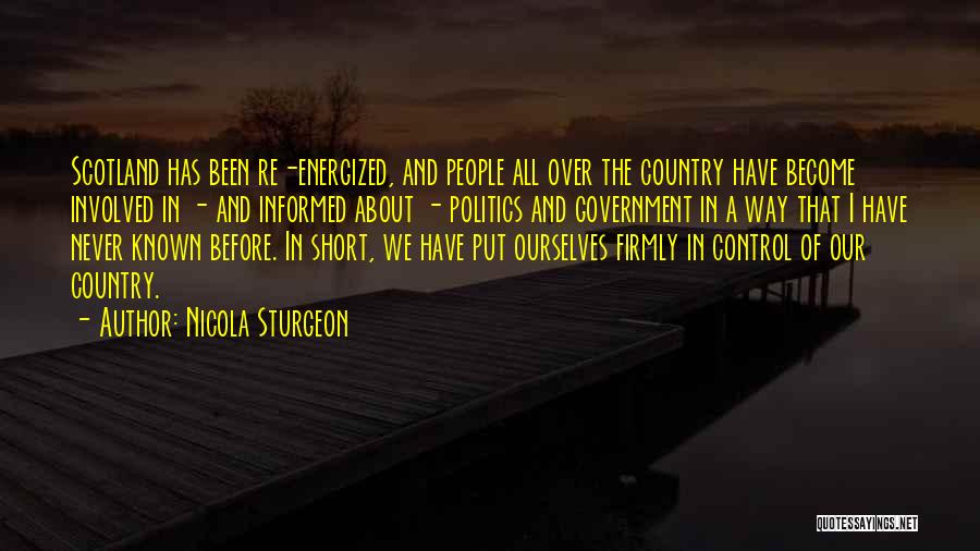 Government And Politics Quotes By Nicola Sturgeon