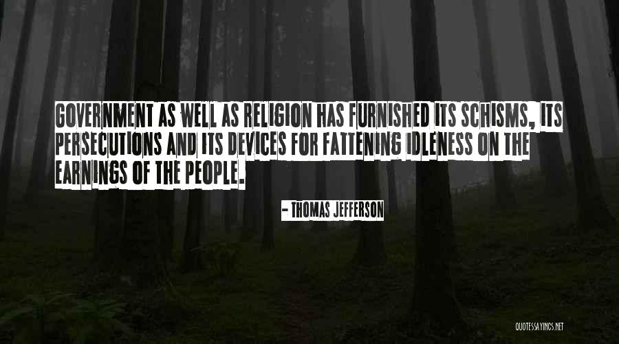 Government And Politics Quotes By Thomas Jefferson