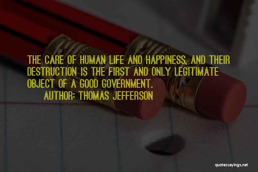 Government And Politics Quotes By Thomas Jefferson