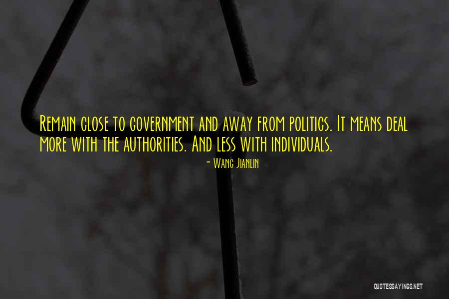 Government And Politics Quotes By Wang Jianlin Government And Politics Quotes By Wang Jianlin