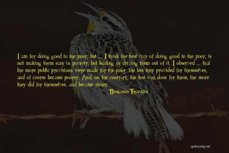 Government And Poverty Quotes By Benjamin Franklin