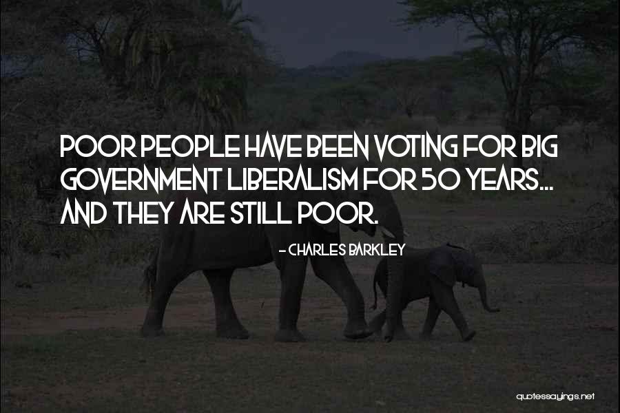 Government And Poverty Quotes By Charles Barkley Government And Poverty Quotes By Charles Barkley