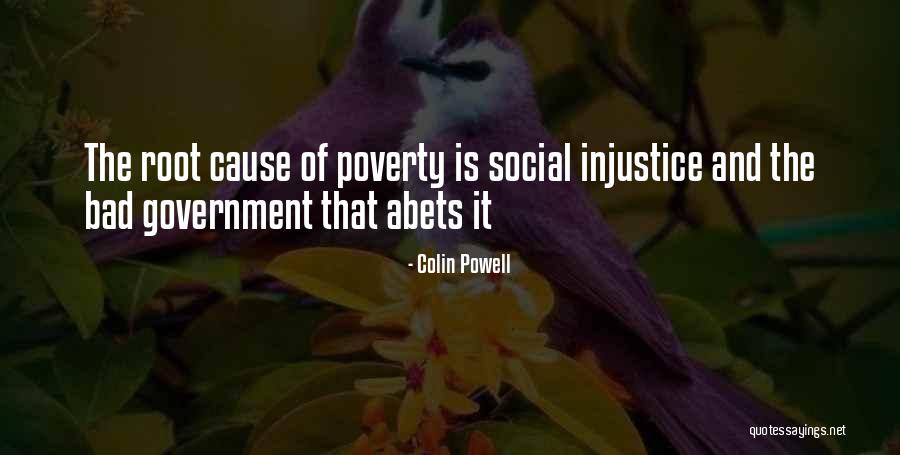 Government And Poverty Quotes By Colin Powell Government And Poverty Quotes By Colin Powell