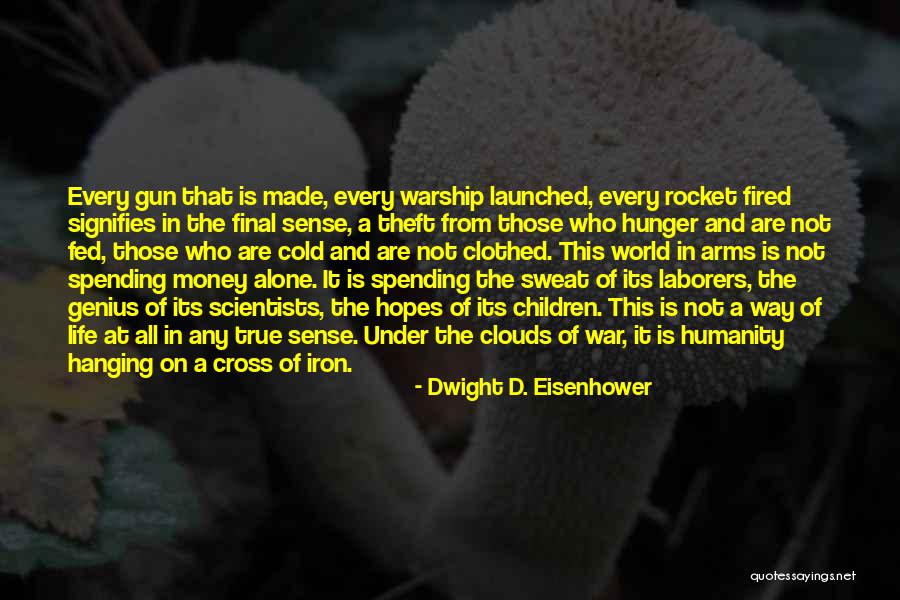 Government And Poverty Quotes By Dwight D. Eisenhower