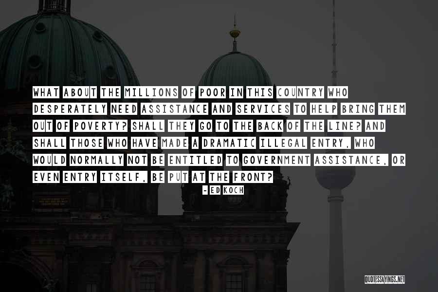 Government And Poverty Quotes By Ed Koch Government And Poverty Quotes By Ed Koch