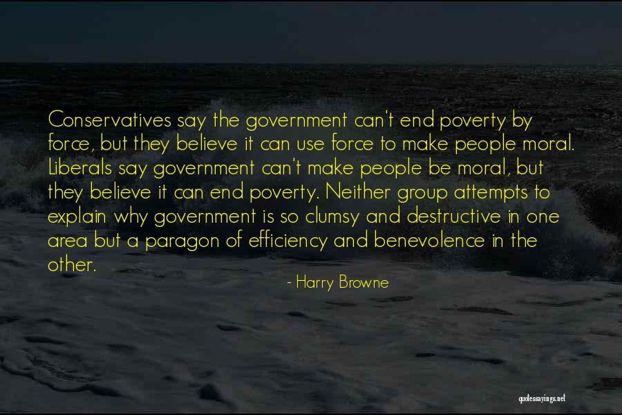 Government And Poverty Quotes By Harry Browne