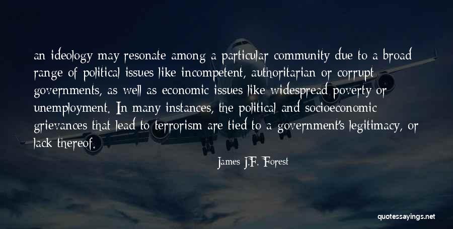 Government And Poverty Quotes By James J.F. Forest