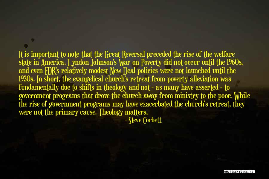 Government And Poverty Quotes By Steve Corbett