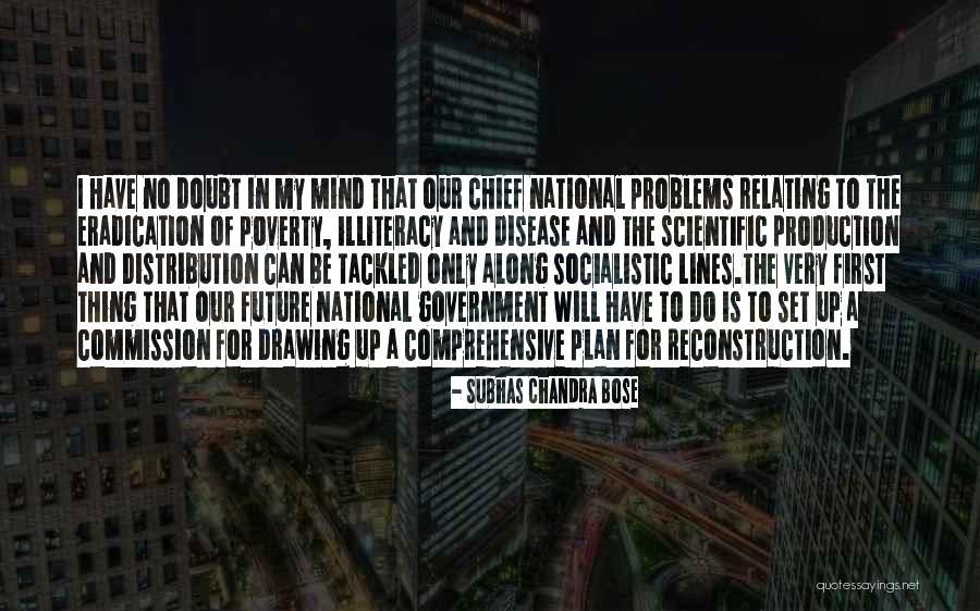 Government And Poverty Quotes By Subhas Chandra Bose