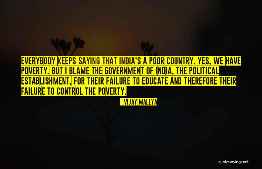 Government And Poverty Quotes By Vijay Mallya