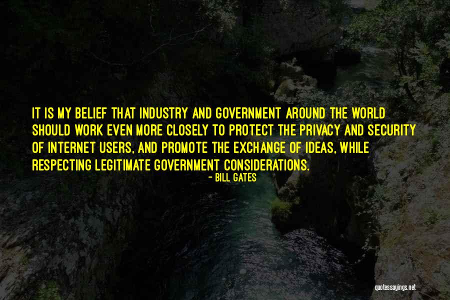 Government And Privacy Quotes By Bill Gates