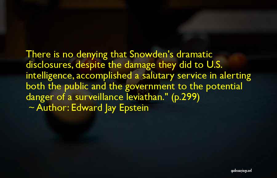 Government And Privacy Quotes By Edward Jay Epstein
