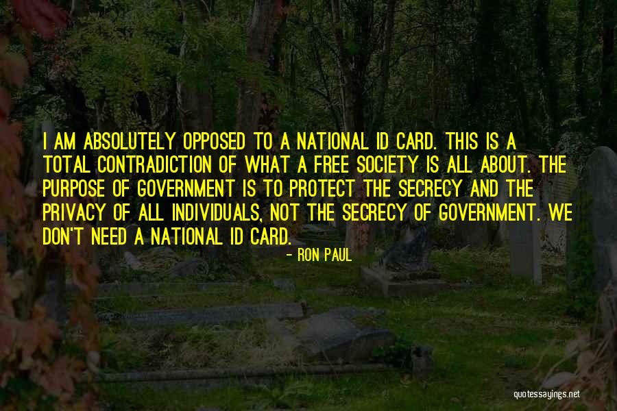 Government And Privacy Quotes By Ron Paul