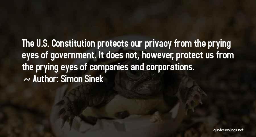 Government And Privacy Quotes By Simon Sinek