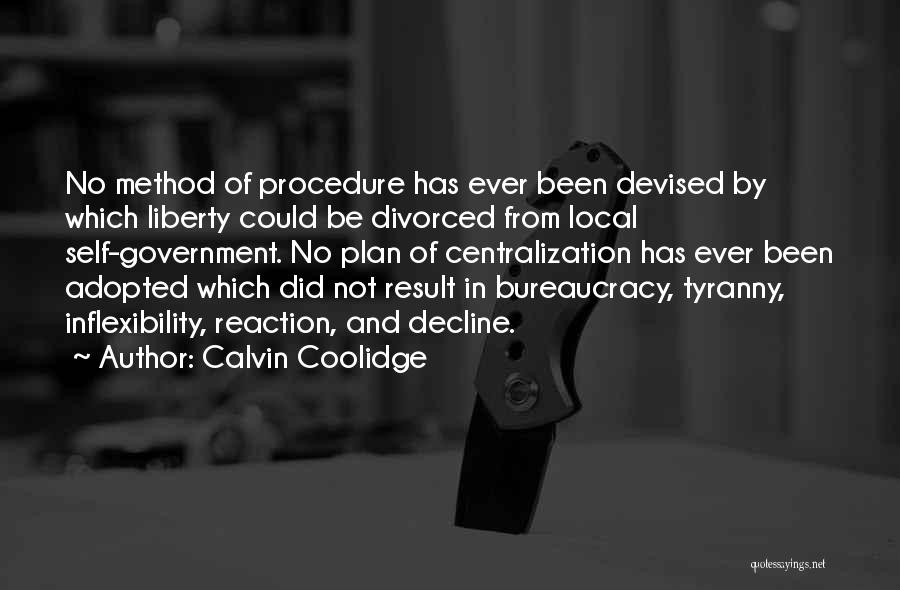 Government And Tyranny Quotes By Calvin Coolidge