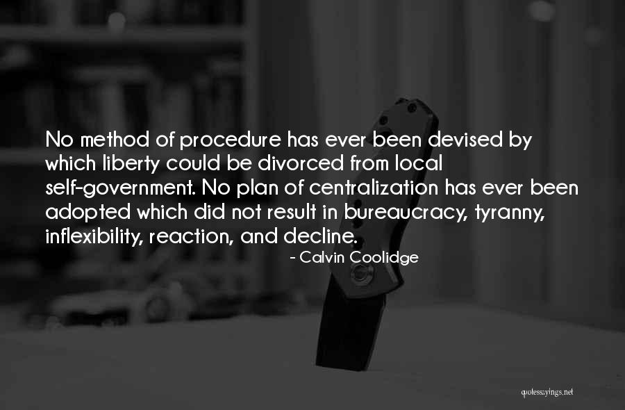 Government And Tyranny Quotes By Calvin Coolidge