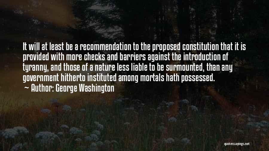 Government And Tyranny Quotes By George Washington