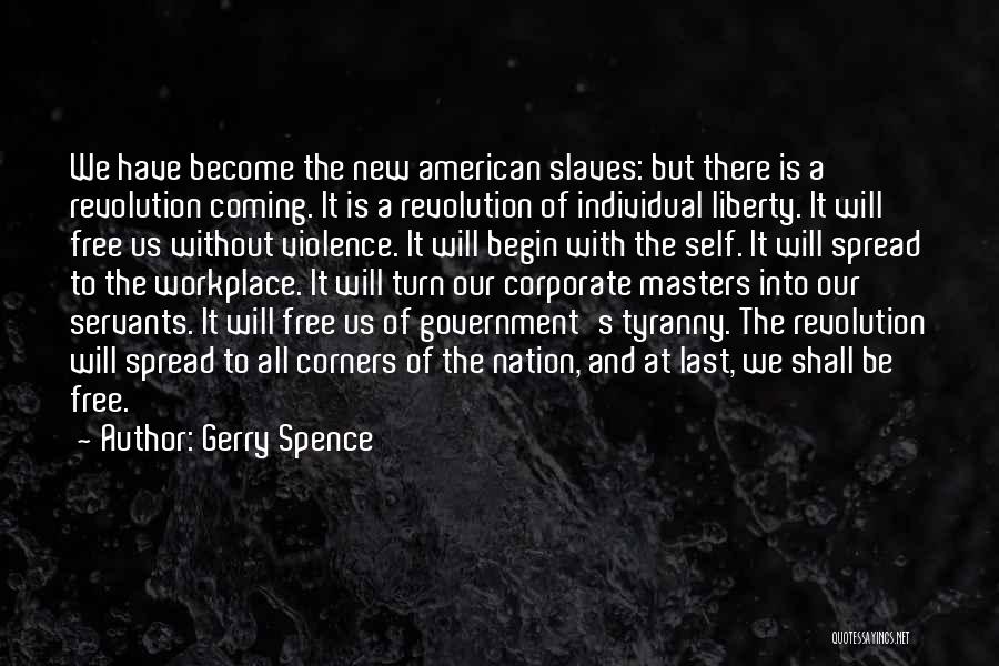 Government And Tyranny Quotes By Gerry Spence