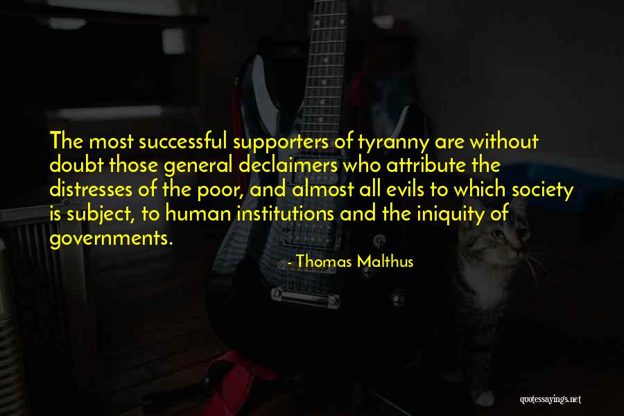 Government And Tyranny Quotes By Thomas Malthus